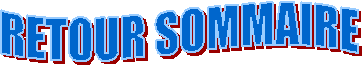RETOUR SOMMAIRE