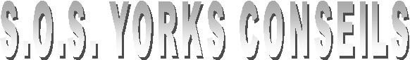 S.O.S. YORKS CONSEILS