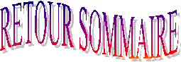 RETOUR SOMMAIRE
